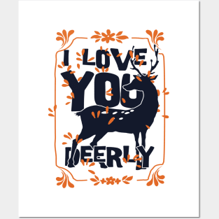 Love you Deerly Posters and Art